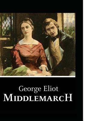 Middlemarch by George Eliot