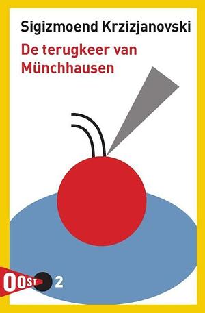 De terugkeer van Münchhausen by Sigizmund Krzhizhanovsky