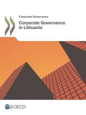 Corporate Governance in Lithuania by Oecd