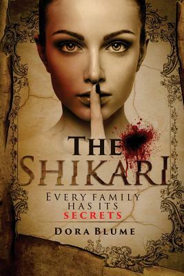 The Shikari by Dora Blume