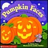 Pumpkin Faces by Emma Rose, Judith Moffatt