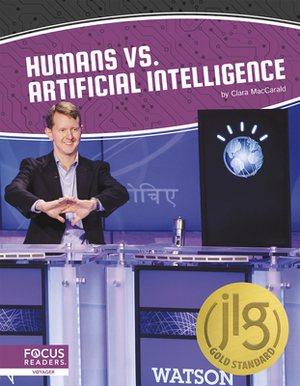 Humans vs. Artificial Intelligence by Clara Maccarald