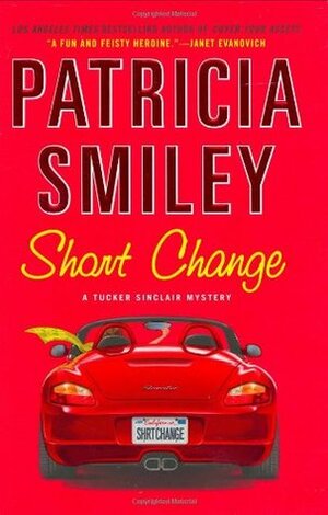 Short Change by Patricia Smiley