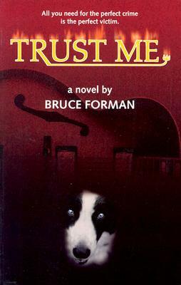 Trust Me by Bruce Forman