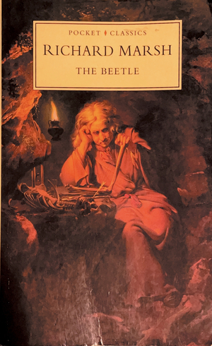 The Beetle by Richard Marsh