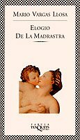 Elogio de la madrastra by Mario Vargas Llosa