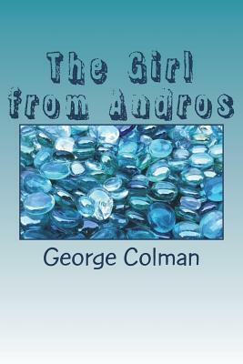 The Girl from Andros by George Colman