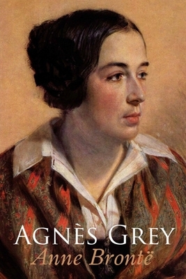 Agnes Grey: édition originale et annotée by Anne Brontë