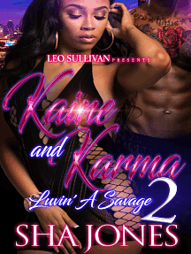 Kaine and Karma 2 by Sha Jones