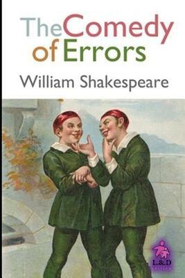 The Comedy of Errors by William Shakespeare