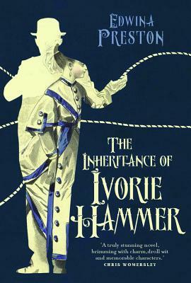 The Inheritance of Ivorie Hammer by Edwina Preston