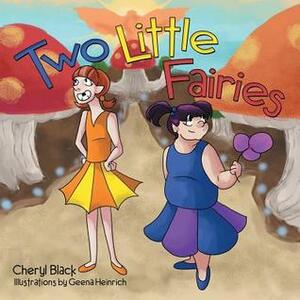 Two Little Fairies by Cheryl Black