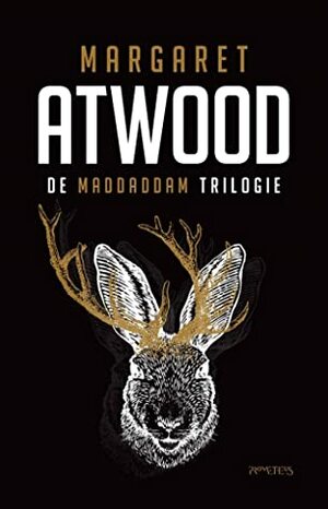 De MaddAddam-Trilogie by Margaret Atwood