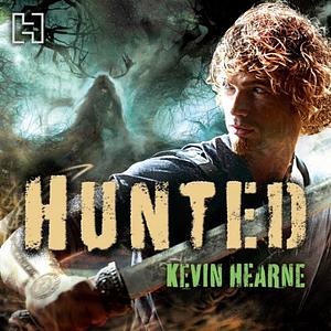 Hunted by Kevin Hearne