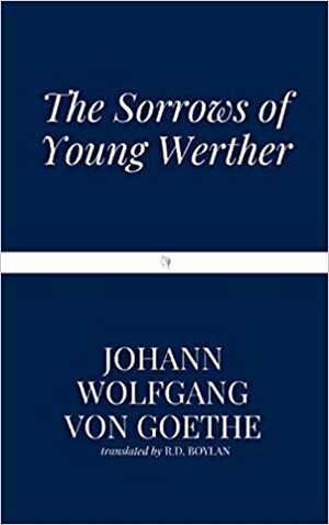 Goethe by Johann Wolfgang von Goethe