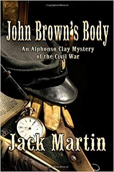 John Brown's Body by Jack Martin