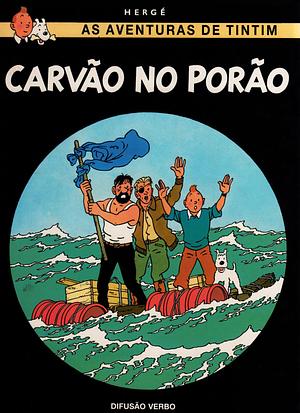 Carvão no Porão by Hergé