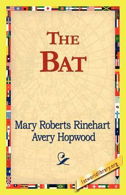 The Bat by Mary Roberts Rinehart