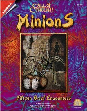 Minions: Fifteen Brief Encounters by Paul McConnell
