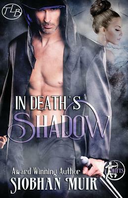 In Death's Shadow by Siobhan Muir
