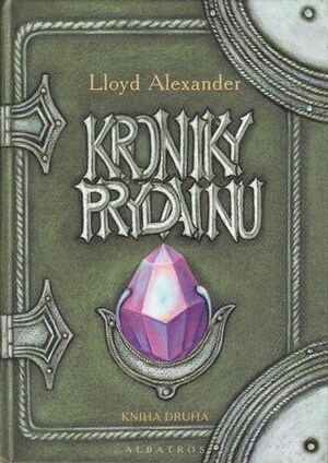 Kroniky Prydainu II by Lloyd Alexander, Pavel Medek