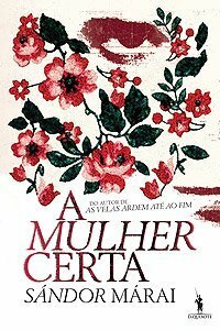 A Mulher Certa by Sándor Márai