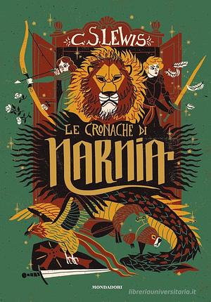 Le cronache di Narnia. Ediz. integrale by C.S. Lewis