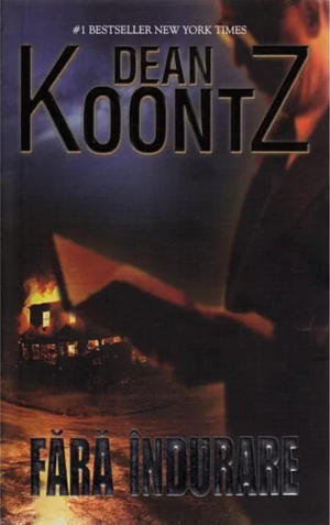 Fara indurare by Dean Koontz