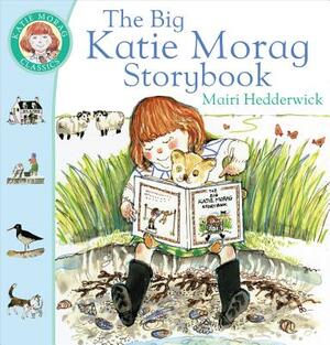 The Big Katie Morag Storybook by Mairi Hedderwick