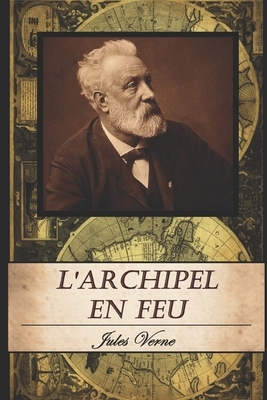 L'Archipel En Feu by Jules Verne