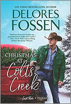 Christmas at Colts Creek by Delores Fossen