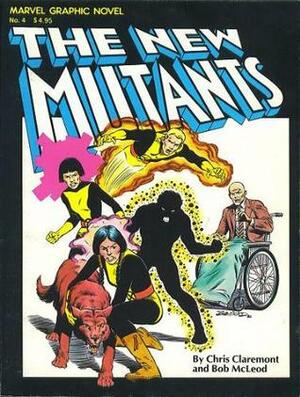 The New Mutants by Chris Claremont, Bob McLeod