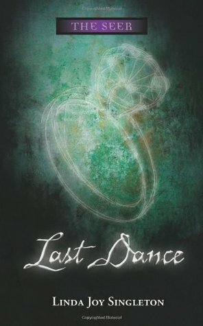 Last Dance by Linda Joy Singleton