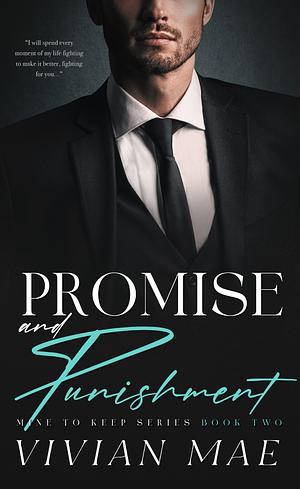 Promise and Punishment by Vivian Mae
