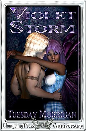 Violet Storm by Tuesday Morrigan