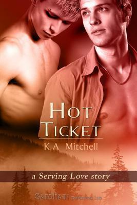 Hot Ticket by K.A. Mitchell