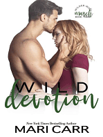 Wild Devotion by Mari Carr