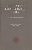 Il teatro giapponese Nō by Ezra Pound, Ernest Fenollosa, Mary de Rachewiltz