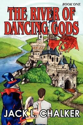 The River of Dancing Gods (Dancing Gods: Book One) by Jack L. Chalker
