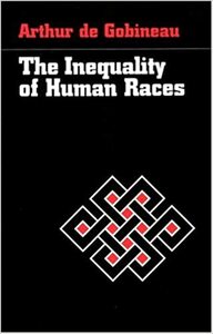 The Inequality of Human Races by Arthur de Gobineau