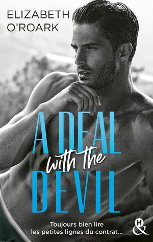 A Deal with the Devil by Elizabeth O'Roark