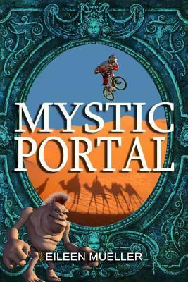Mystic Portal by D.M. Potter, Eileen Mueller