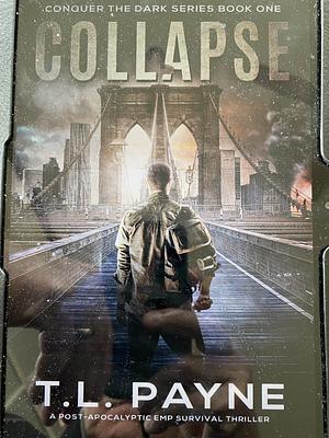 Collapse by T.L. Payne