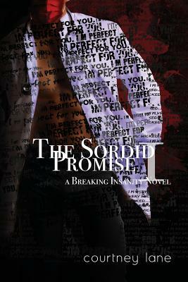 The Sordid Promise by Courtney Lane