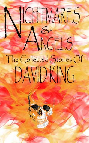 Nightmares & Angels by David King