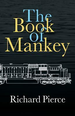 The Book of Mankey by Richard Pierce