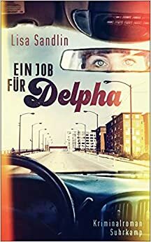 Ein Job für Delpha by Lisa Sandlin