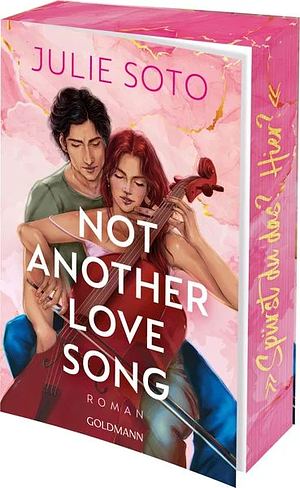 Not Another Love Song by Julie Soto