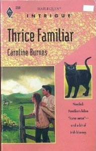 Thrice Familiar by Caroline Burnes