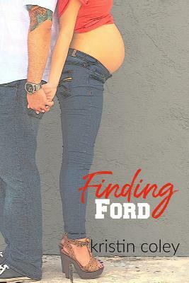 Finding Ford by Kristin Coley